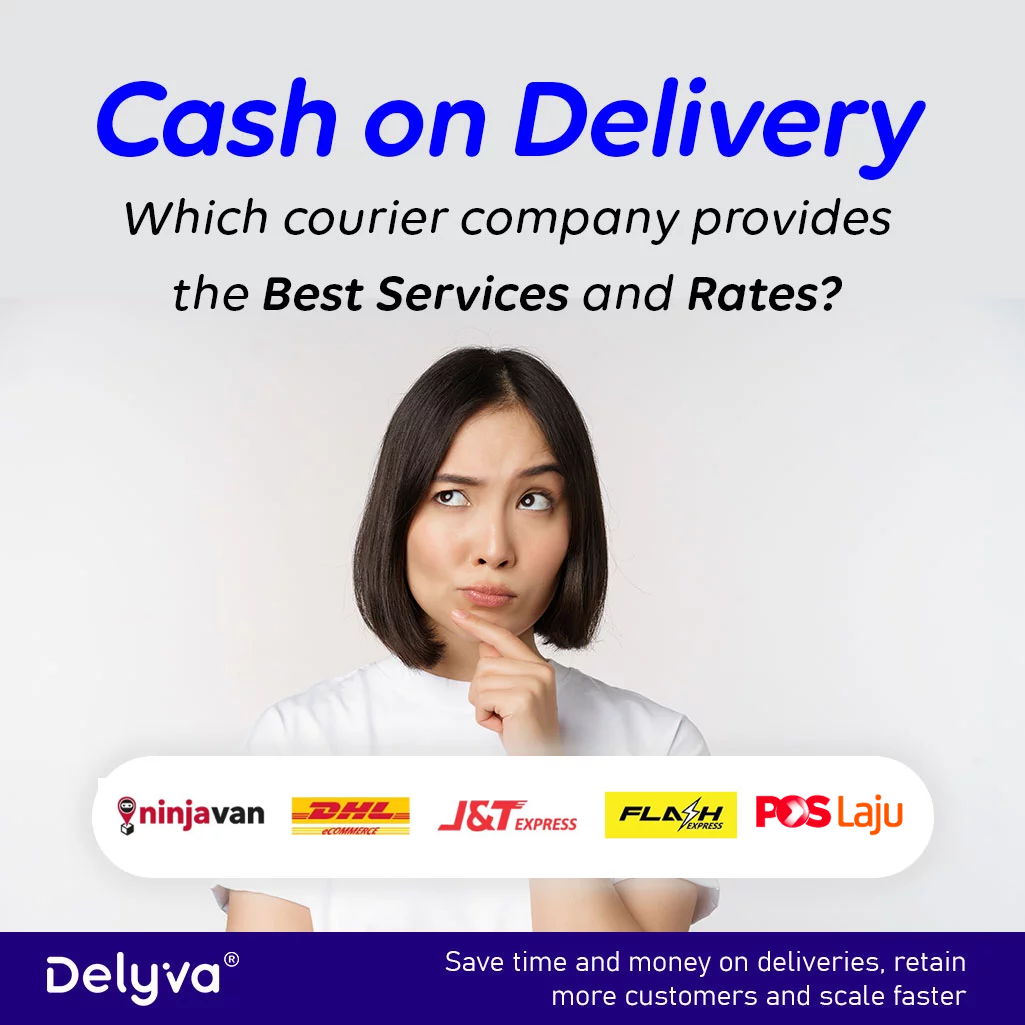 Top 5 Cash on Delivery COD Courier Services in Malaysia